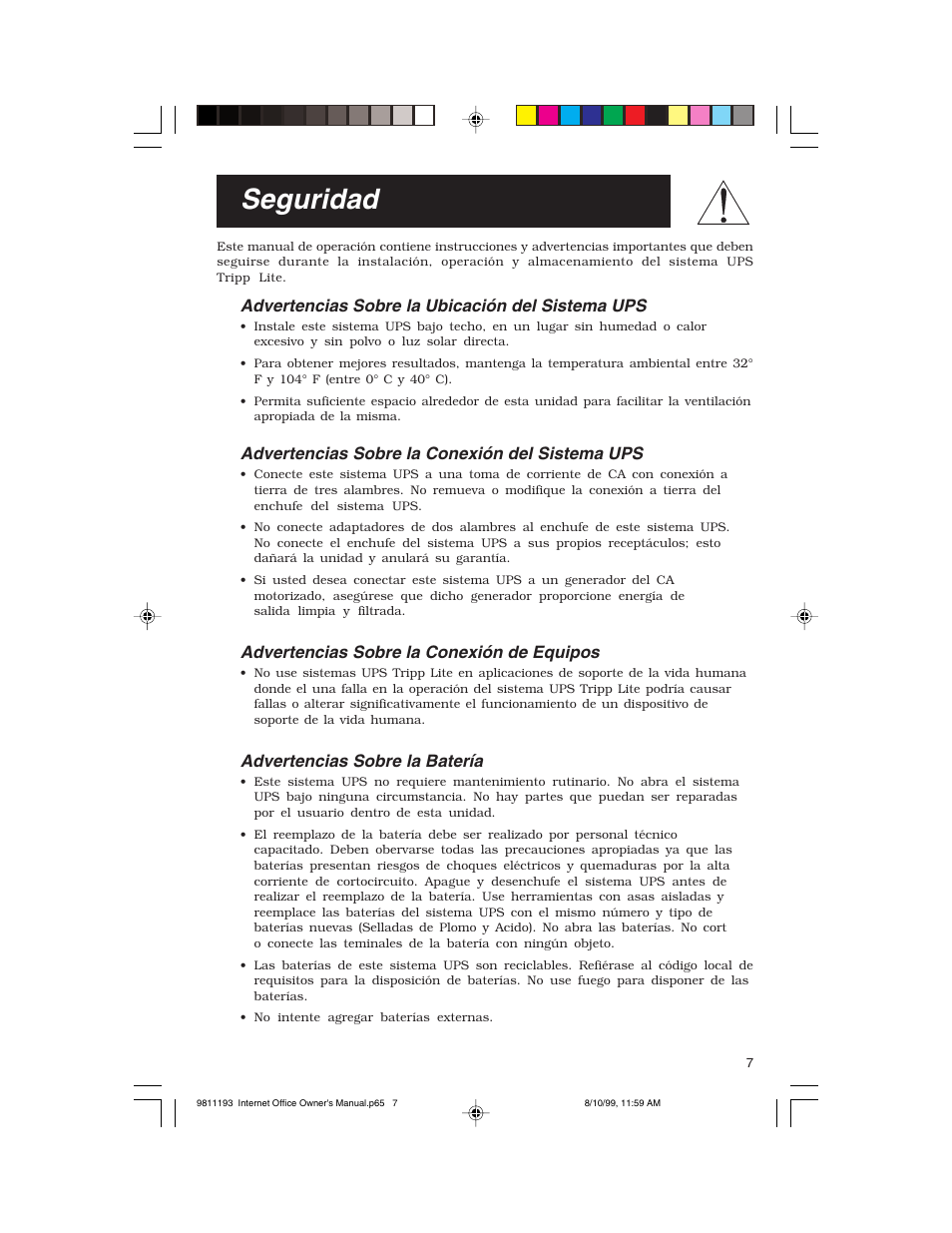 Seguridad, Advertencias sobre la ubicación del sistema ups, Advertencias sobre la conexión del sistema ups | Advertencias sobre la conexión de equipos, Advertencias sobre la batería | Tripp Lite I User Manual | Page 7 / 20