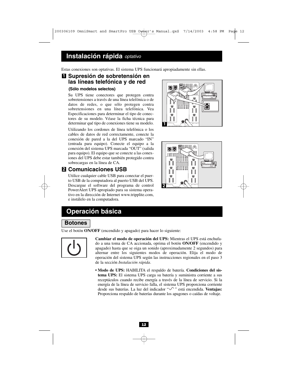 Operación básica, Instalación rápida, Comunicaciones usb | Botones | Tripp Lite Full Isolation UPS Systems none User Manual | Page 12 / 24