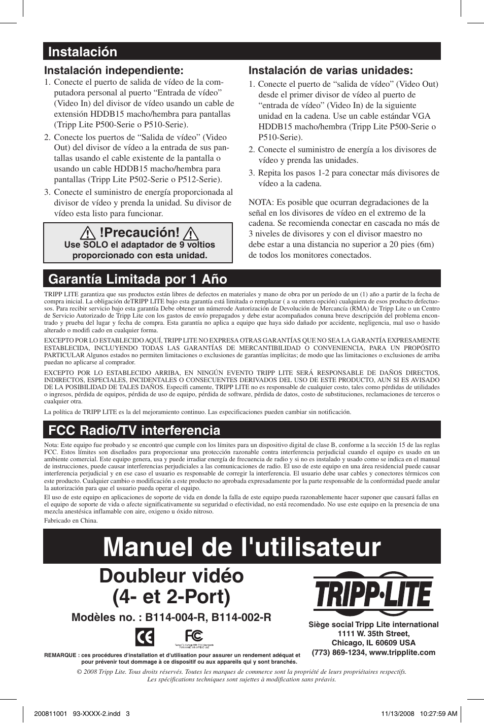 Manuel de l'utilisateur, Doubleur vidéo (4- et 2-port), Instalación | Precaución, Garantía limitada por 1 año, Fcc radio/tv interferencia, Instalación independiente, Instalación de varias unidades | Tripp Lite VGA/SVGA Video Splitter B114-002-R User Manual | Page 3 / 5