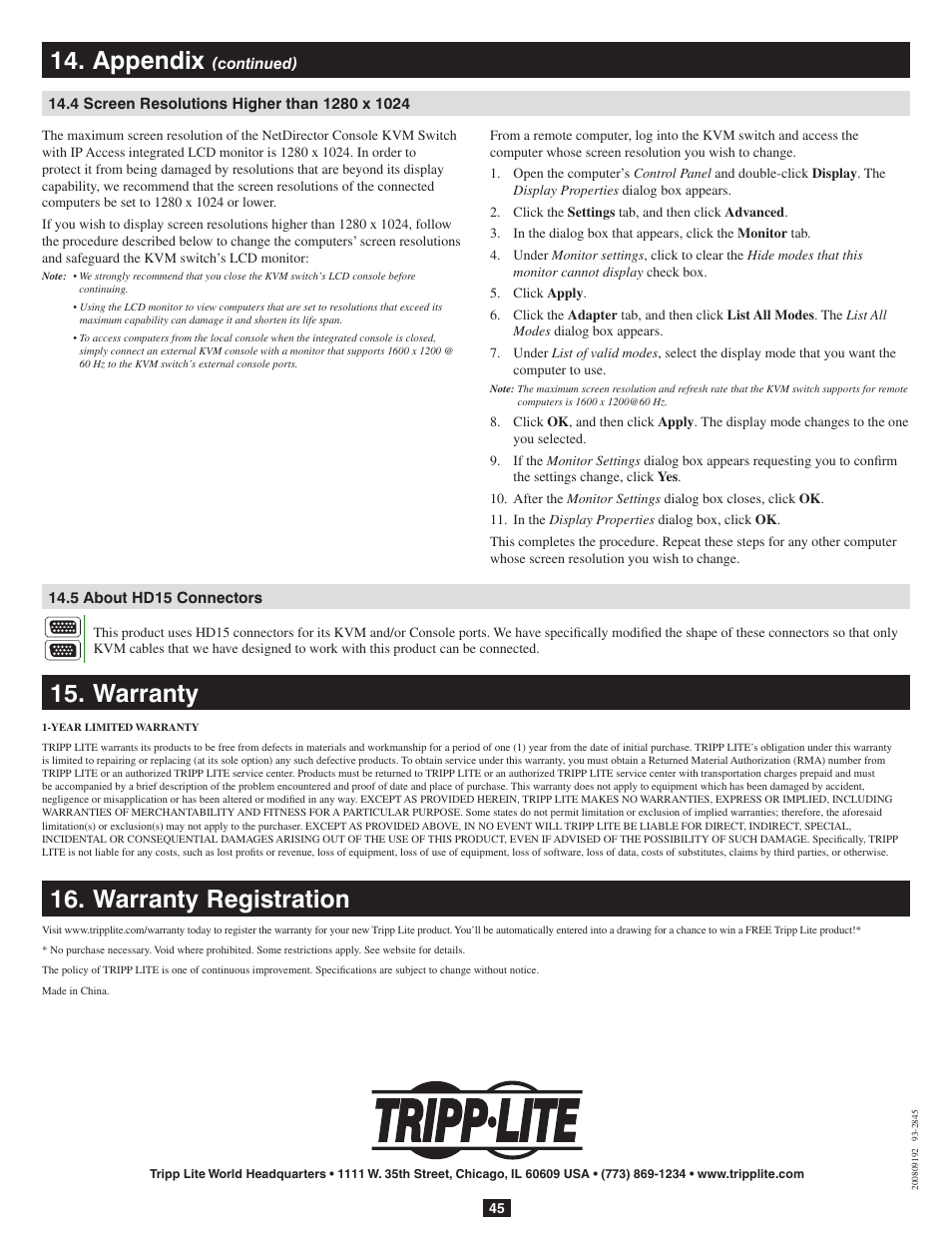 4 screen resolutions higher than 1280 x 1024, 5 about hd15 connectors, Warranty | Warranty registration, Appendix, Warranty 16. warranty registration | Tripp Lite B020-016-17-IP User Manual | Page 45 / 45