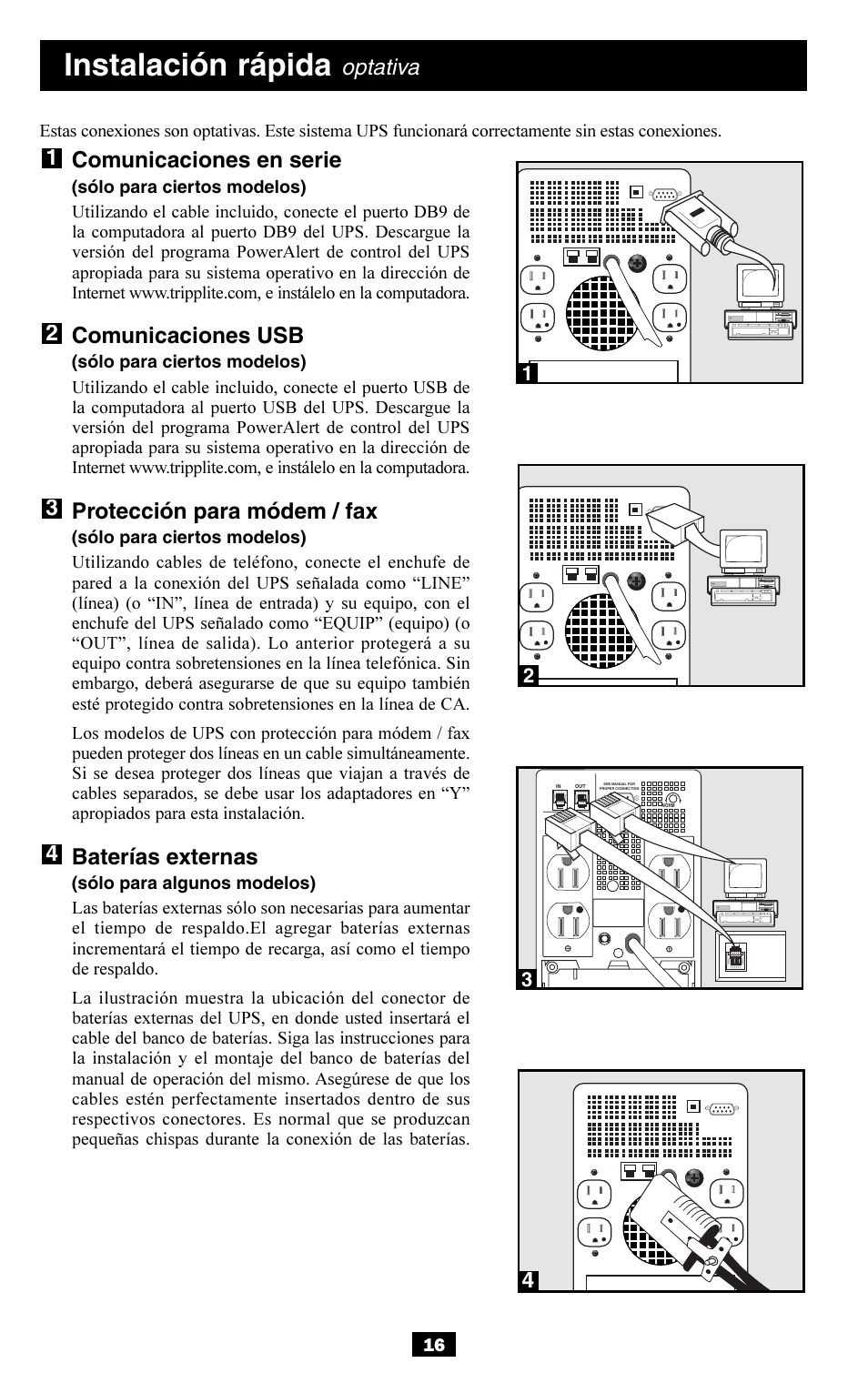 Instalación rápida, Optativa, Comunicaciones en serie | Comunicaciones usb, Protección para módem / fax, Baterías externas | Tripp Lite OMNISMART350HG User Manual | Page 16 / 36