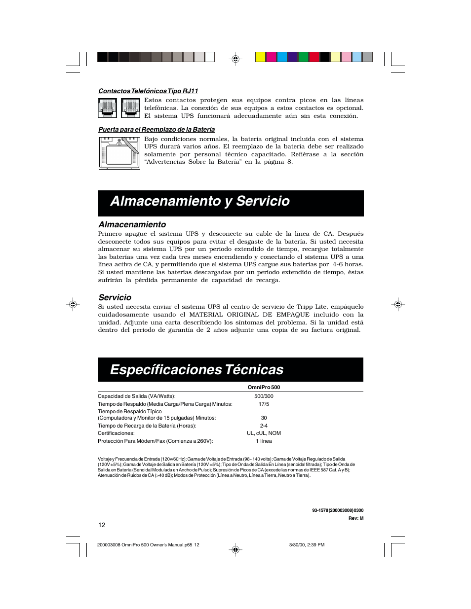 Específicaciones técnicas, Almacenamiento y servicio, Almacenamiento | Servicio | Tripp Lite OmniPro500 User Manual | Page 12 / 12