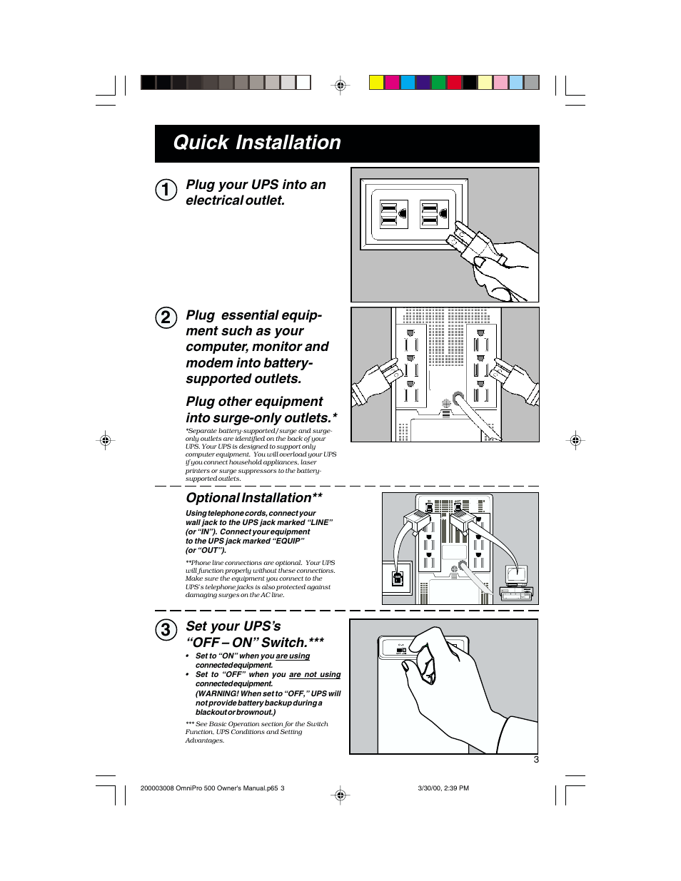 Quick installation, Optional installation, Set your ups’s “off – on” switch | Tripp Lite OmniPro500 User Manual | Page 3 / 12