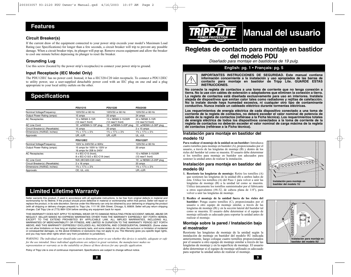 Manual del usuario, Specifications, Features | Limited lifetime warranty, Diseñado para montaje en bastidores de 19 pulg, Instalación para montaje en bastidor del modelo 0u, Circuit breaker(s), Grounding lug, Input receptacle (iec model only) | Tripp Lite 93-2120_ES User Manual | Page 2 / 3