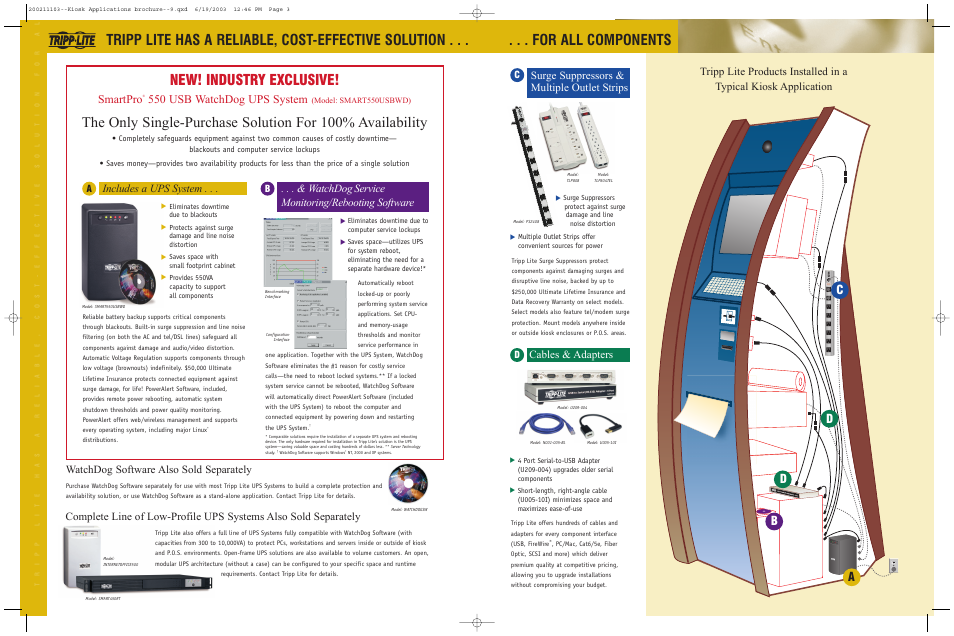 New! industry exclusive, Ab c d d, Smartpro | 550 usb watchdog ups system, Surge suppressors & multiple outlet strips, Cables & adapters, Includes a ups system, Watchdog service monitoring/rebooting software, Watchdog software also sold separately | Tripp Lite Kiosk User Manual | Page 2 / 4