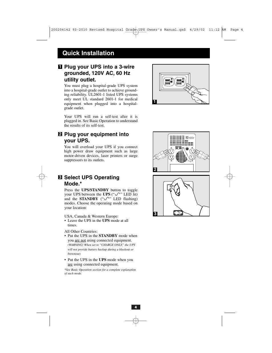 Quick installation, Plug your equipment into your ups, Select ups operating mode | Tripp Lite OmniSmart UL2601-1 User Manual | Page 4 / 36