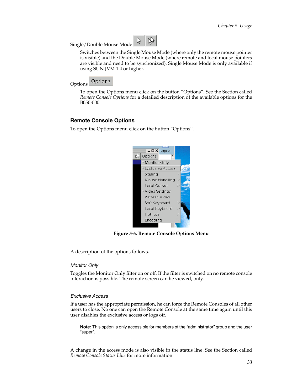 Remote console options, Monitor only, Exclusive access | Tripp Lite B050-000 User Manual | Page 41 / 126