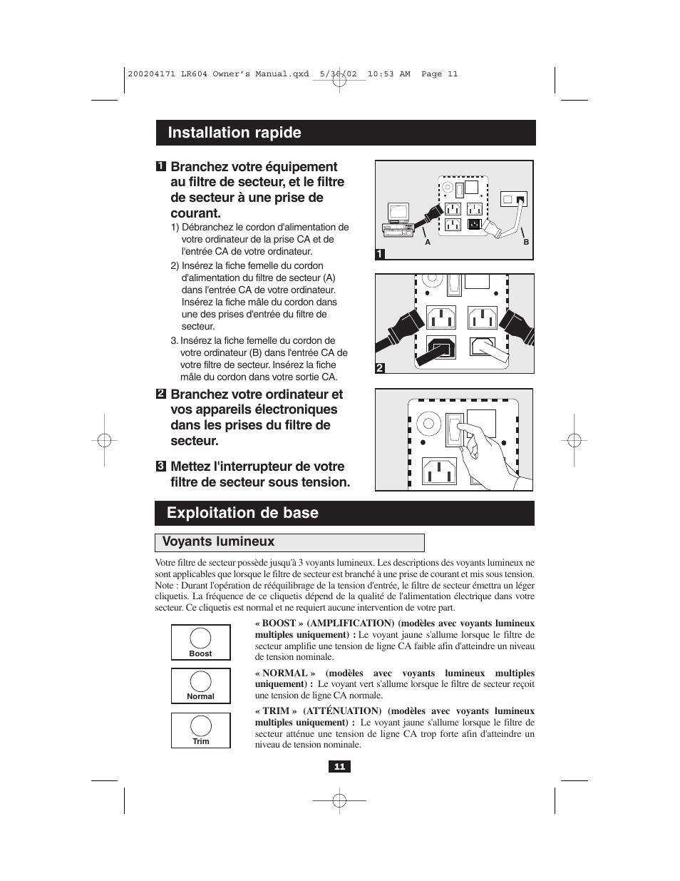 Installation rapide, Exploitation de base, Voyants lumineux | Tripp Lite Line Conditioner 230V User Manual | Page 11 / 12