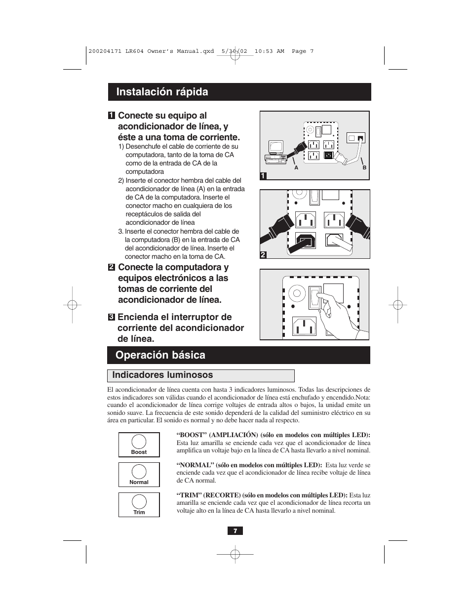 Instalación rápida, Operación básica, Indicadores luminosos | Tripp Lite Line Conditioner 230V User Manual | Page 7 / 12