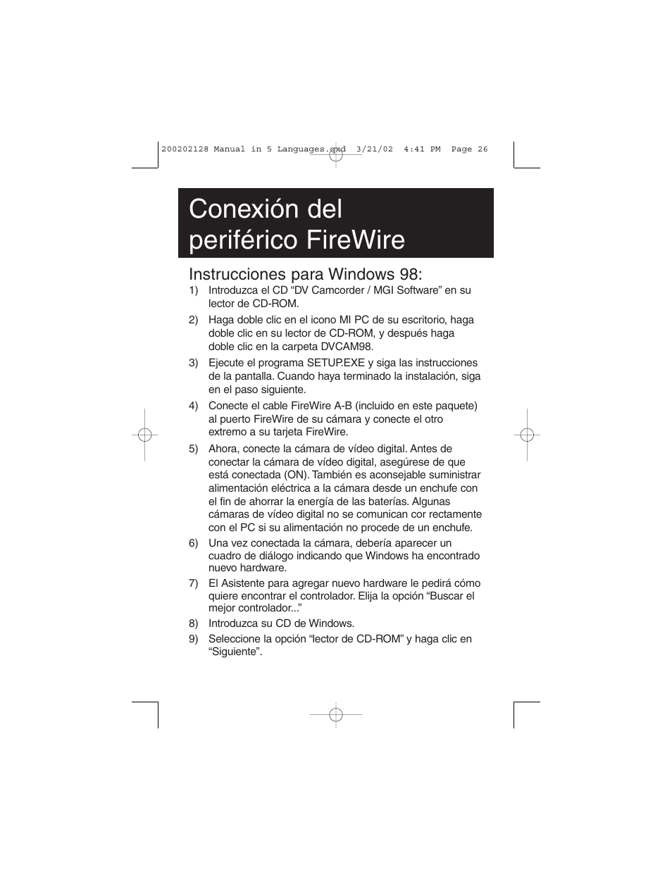 Conexión del periférico firewire, Instrucciones para windows 98 | Tripp Lite F200-003-R User Manual | Page 26 / 75