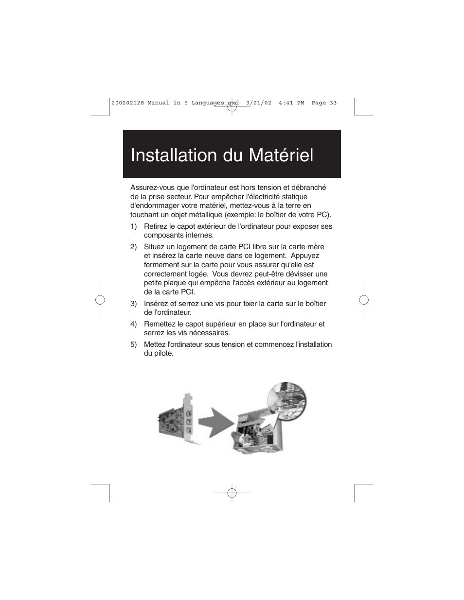 Installation du matériel | Tripp Lite F200-003-R User Manual | Page 33 / 75