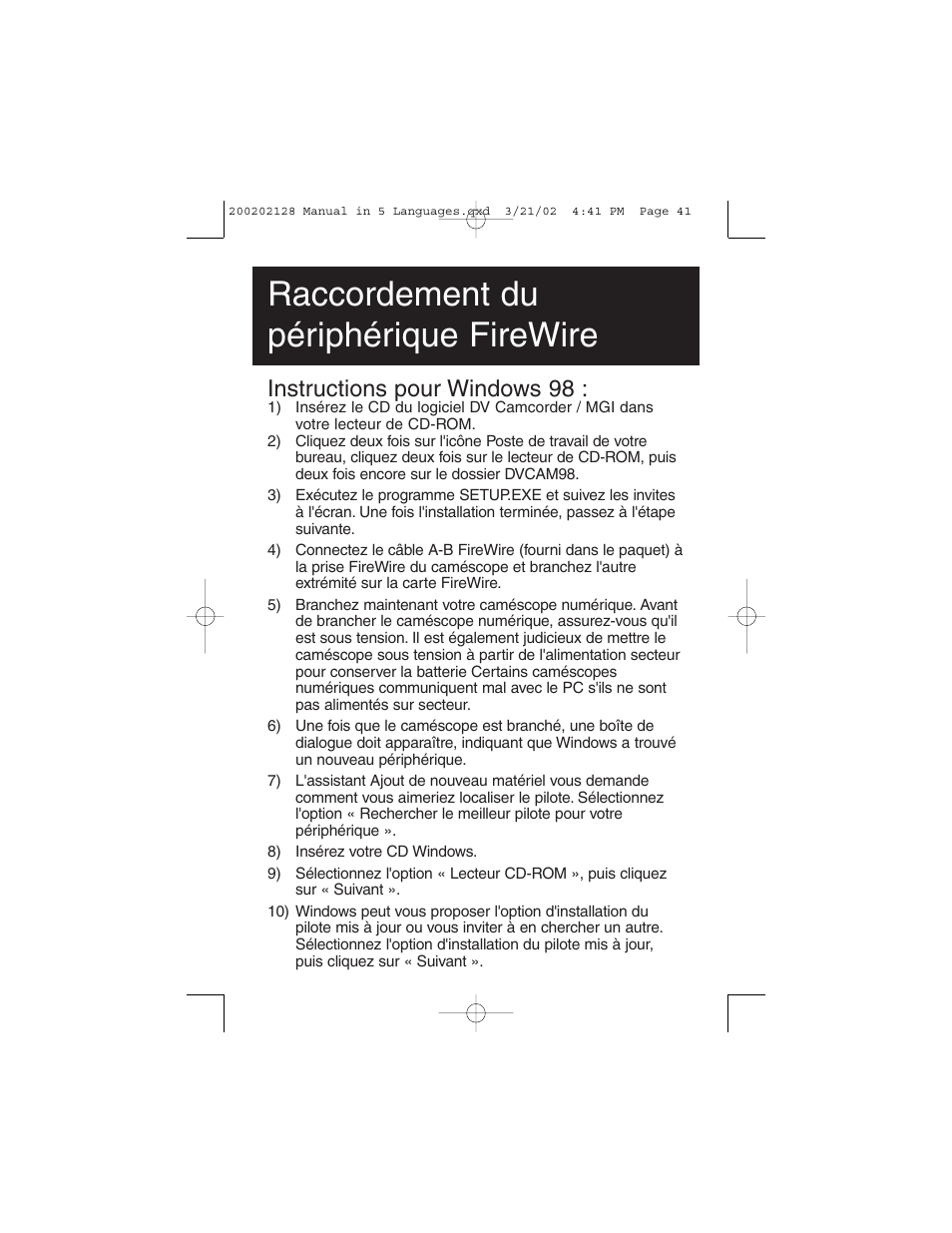 Raccordement du périphérique firewire, Instructions pour windows 98 | Tripp Lite F200-003-R User Manual | Page 41 / 75