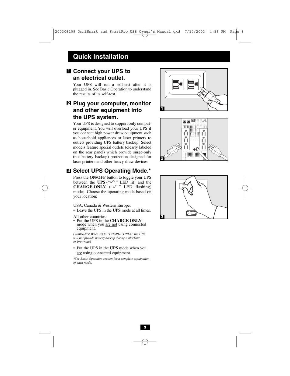 Quick installation, Connect your ups to an electrical outlet, Select ups operating mode | Tripp Lite OmniSmart & SmartPro USB User Manual | Page 3 / 9