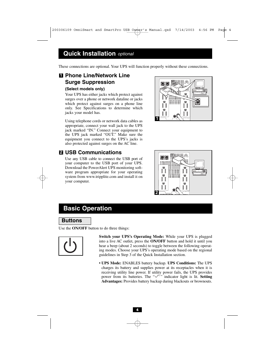 Basic operation, Quick installation, Phone line/network line surge suppression | Usb communications, Buttons | Tripp Lite OmniSmart & SmartPro USB User Manual | Page 4 / 9