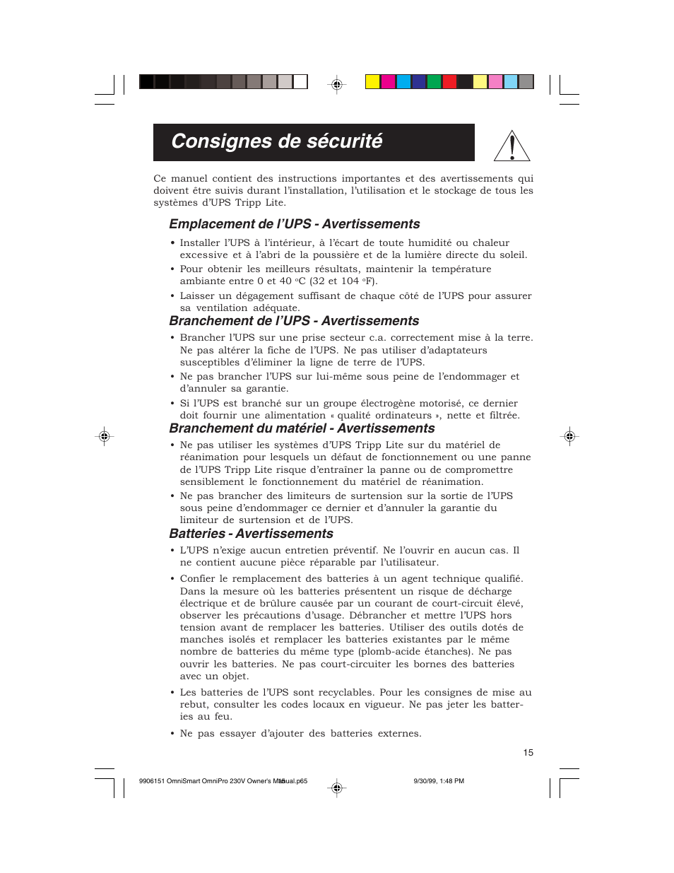 Consignes de sécurité, Emplacement de l’ups - avertissements, Branchement de l’ups - avertissements | Branchement du matériel - avertissements, Batteries - avertissements | Tripp Lite OMNIPRO User Manual | Page 15 / 32