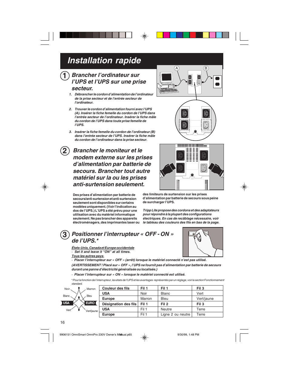 Installation rapide, Positionner l’interrupteur « off - on » de l’ups | Tripp Lite OMNIPRO User Manual | Page 16 / 32