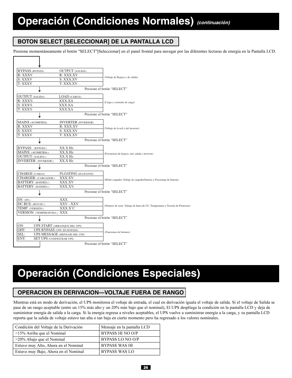 Operación (condiciones normales), Operación (condiciones especiales), Boton select [seleccionar] de la pantalla lcd | Operacion en derivacion—voltaje fuera de rango, Continuación) | Tripp Lite 3-Phase 20kVA User Manual | Page 26 / 56