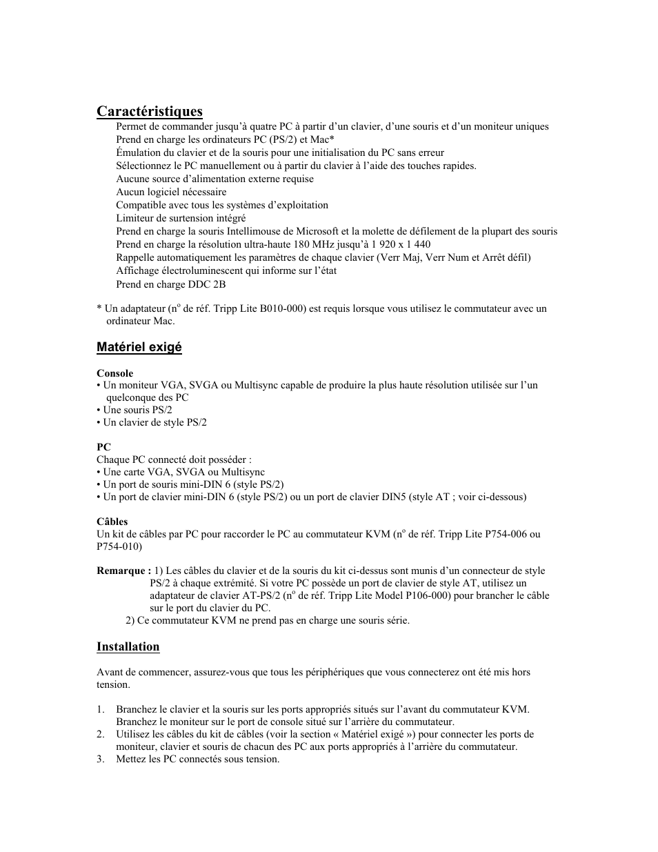 Caractéristiques, Matériel exigé, Chaque pc connecté doit posséder | Installation | Tripp Lite B005-004-R User Manual | Page 7 / 26