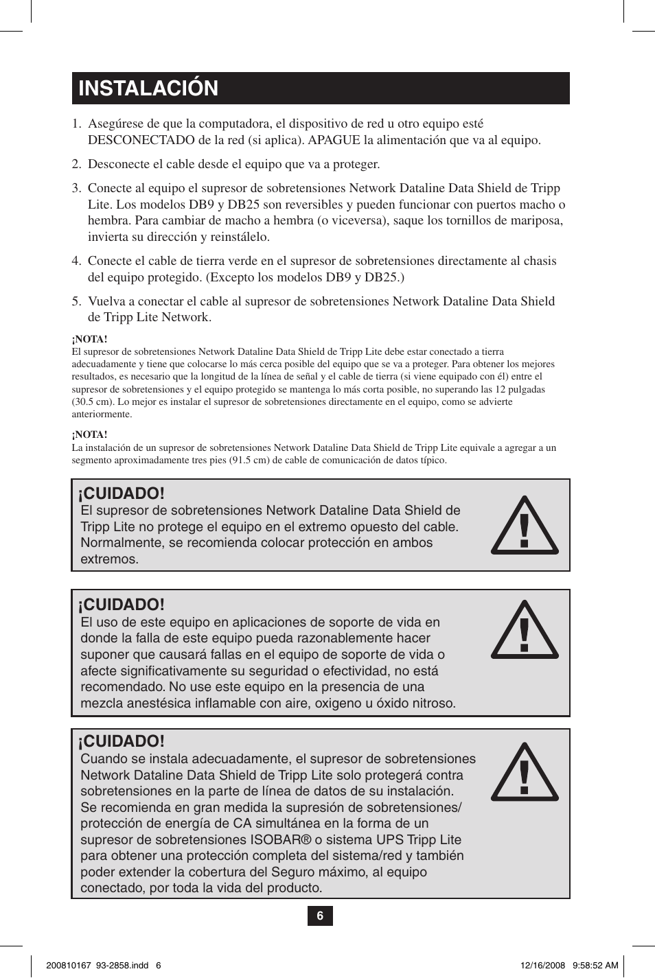 Instalación, Cuidado | Tripp Lite Data Shield User Manual | Page 6 / 12