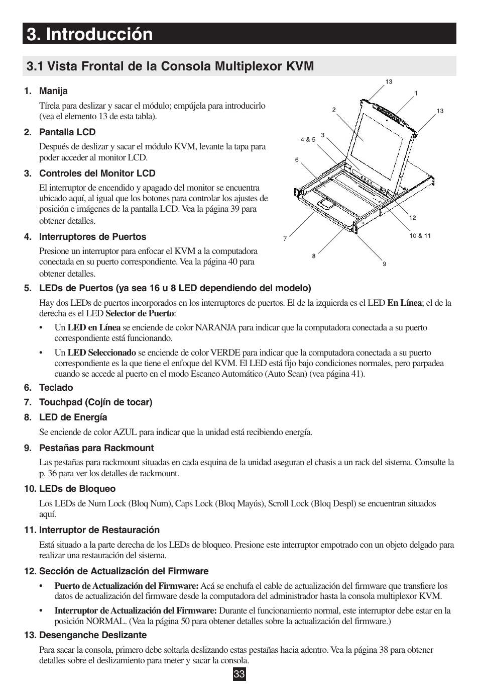 Introducción, 1 vista frontal de la consola multiplexor kvm | Tripp Lite B020-016-17 User Manual | Page 33 / 112