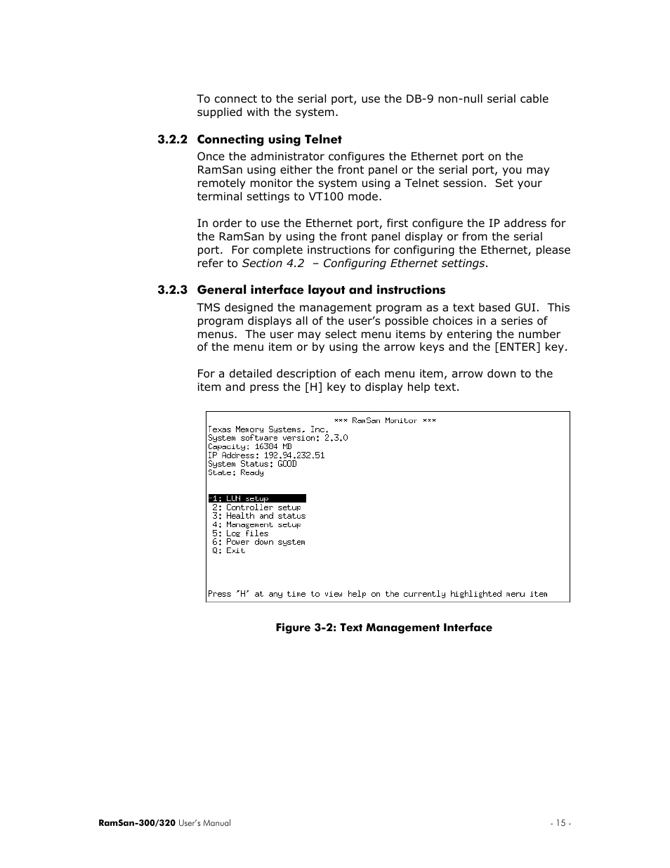 Connecting using telnet, General interface layout and instructions | Texas Memory Systems RamSan-300/320 User Manual | Page 19 / 90