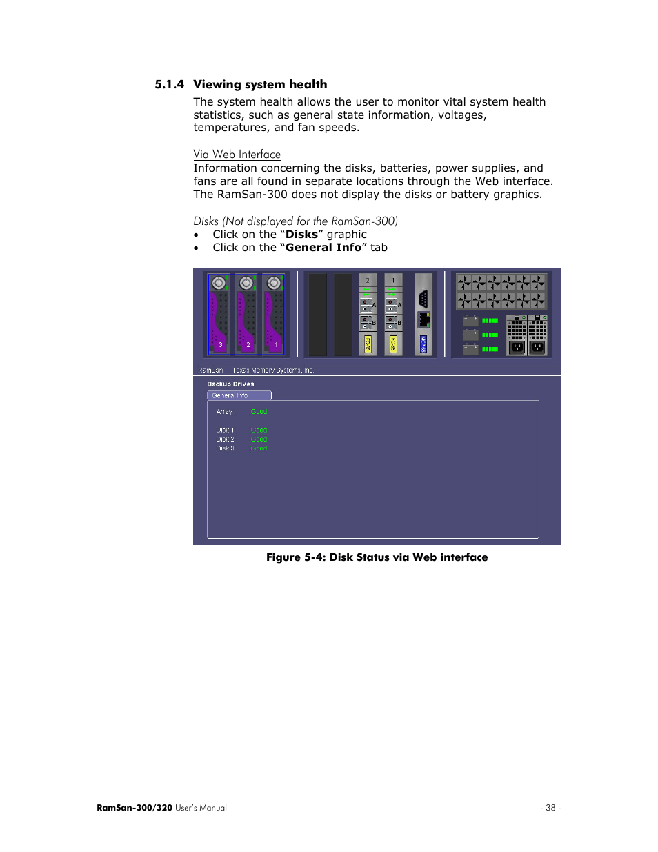 Viewing system health, Via web interface, Disks (not displayed for the ramsan-300) | Texas Memory Systems RamSan-300/320 User Manual | Page 42 / 90