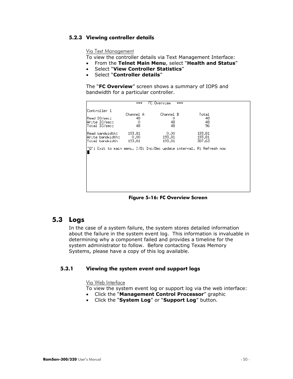 Viewing controller details, Via text management, Logs | Viewing the system event and support logs, Via web interface, 3 logs | Texas Memory Systems RamSan-300/320 User Manual | Page 54 / 90