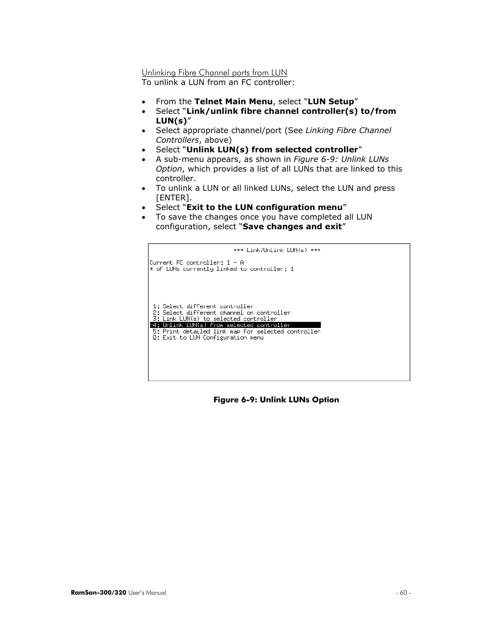 Unlinking fibre channel ports from lun | Texas Memory Systems RamSan-300/320 User Manual | Page 64 / 90