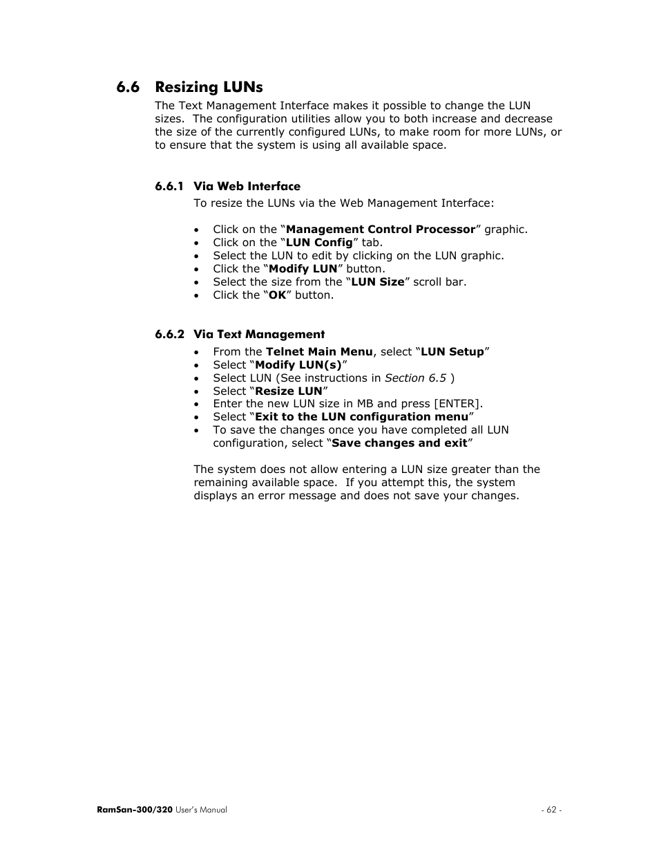Resizing luns, Via web interface, Via text management | 6 resizing luns | Texas Memory Systems RamSan-300/320 User Manual | Page 66 / 90