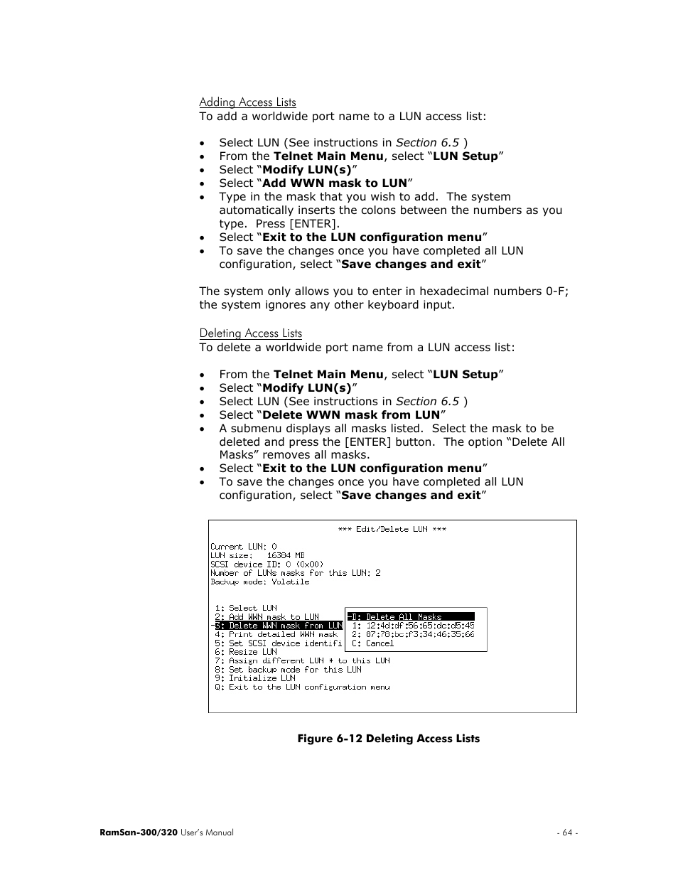 Adding access lists, Deleting access lists | Texas Memory Systems RamSan-300/320 User Manual | Page 68 / 90