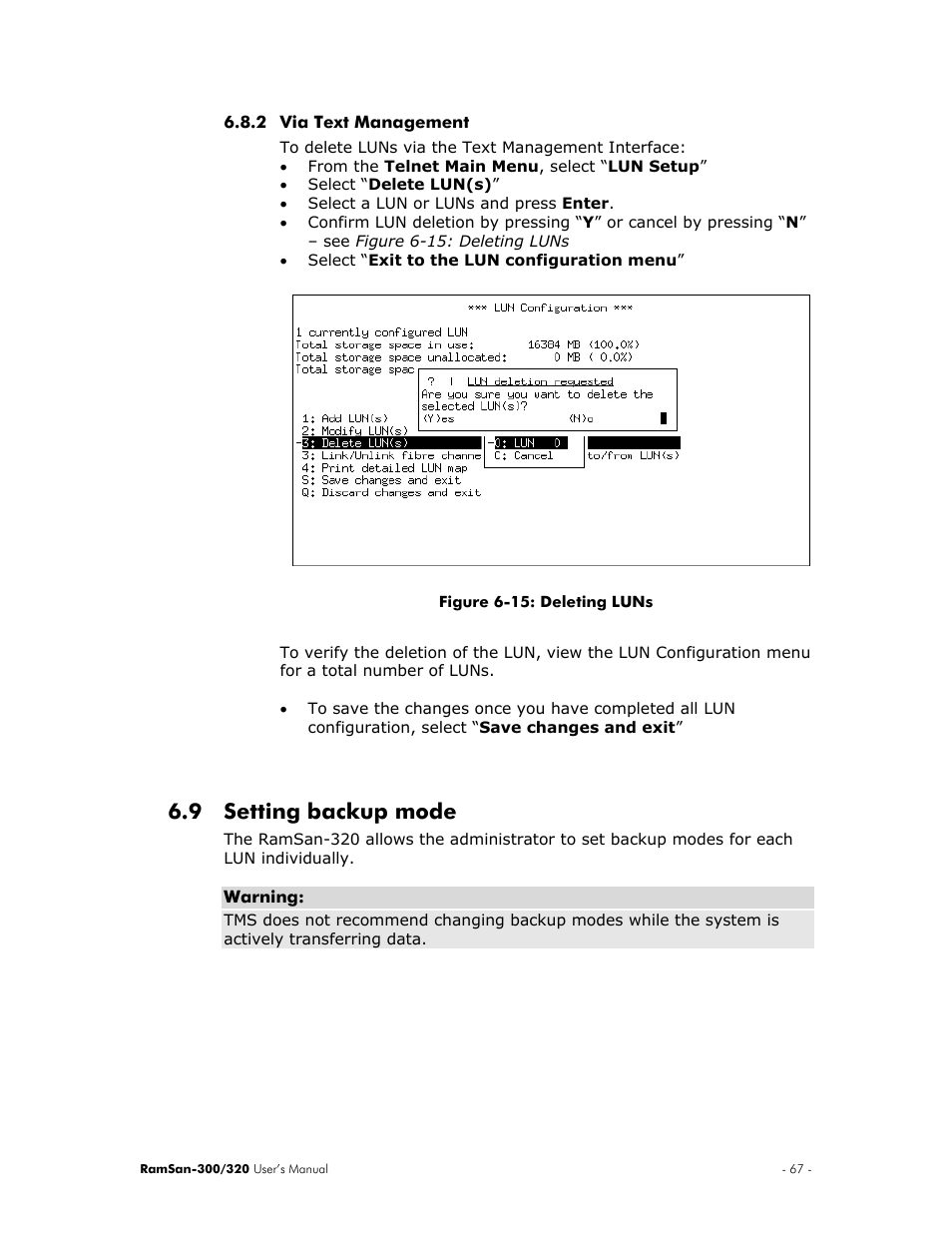 Via text management, Setting backup mode, 9 setting | Backup mode, Section 6.9 ), Section 6.9 – setting backup mode ), 9 setting backup mode | Texas Memory Systems RamSan-300/320 User Manual | Page 71 / 90