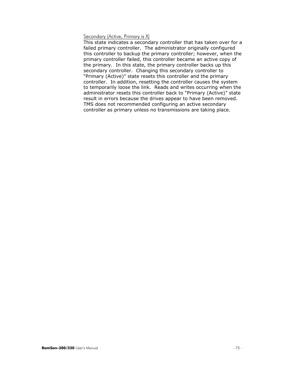 Secondary (active, primary is x) | Texas Memory Systems RamSan-300/320 User Manual | Page 79 / 90