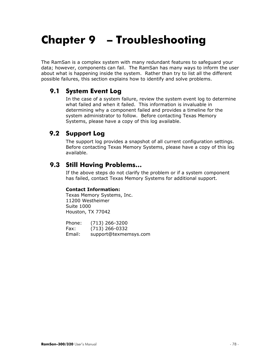 Troubleshooting, System event log, Support log | Still having problems, Chapter 9 – troubleshooting, 1 system, Event log, 2 support log 9.3 still, Having problems, 1 system event log | Texas Memory Systems RamSan-300/320 User Manual | Page 82 / 90