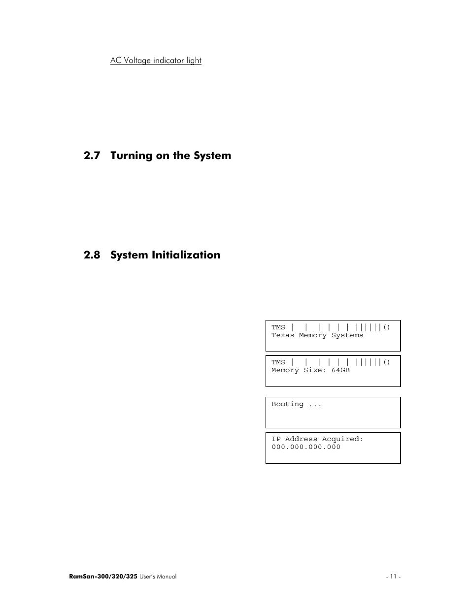Turning on the system, System initialization, 7 turning on the system | 8 system initialization | Texas Memory Systems 325 User Manual | Page 15 / 122