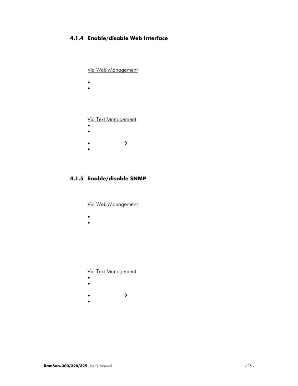 Enable/disable web interface, Via web management, Via text management | Enable/disable snmp | Texas Memory Systems 325 User Manual | Page 29 / 122