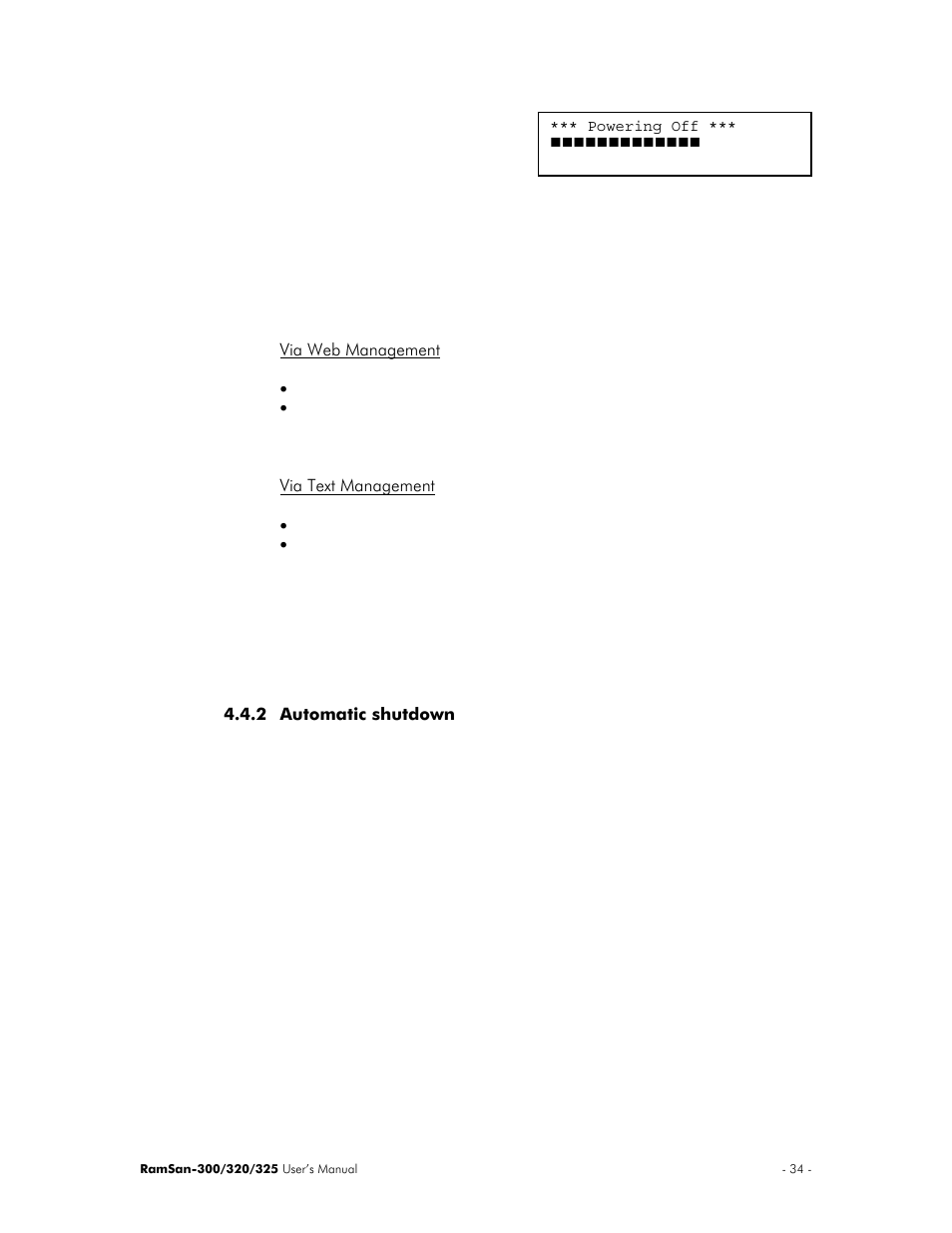 Via web management, Via text management, Automatic shutdown | Texas Memory Systems 325 User Manual | Page 38 / 122