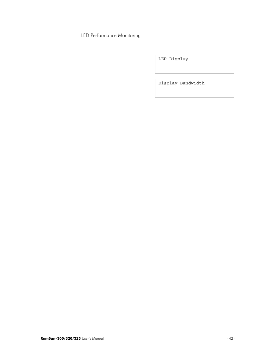 Led performance monitoring | Texas Memory Systems 325 User Manual | Page 46 / 122