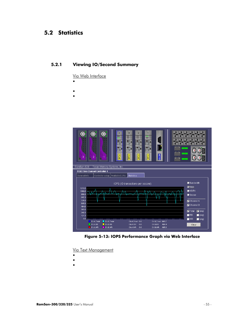 Statistics, Viewing io/second summary, Via web interface | Via text management, 2 statistics | Texas Memory Systems 325 User Manual | Page 59 / 122