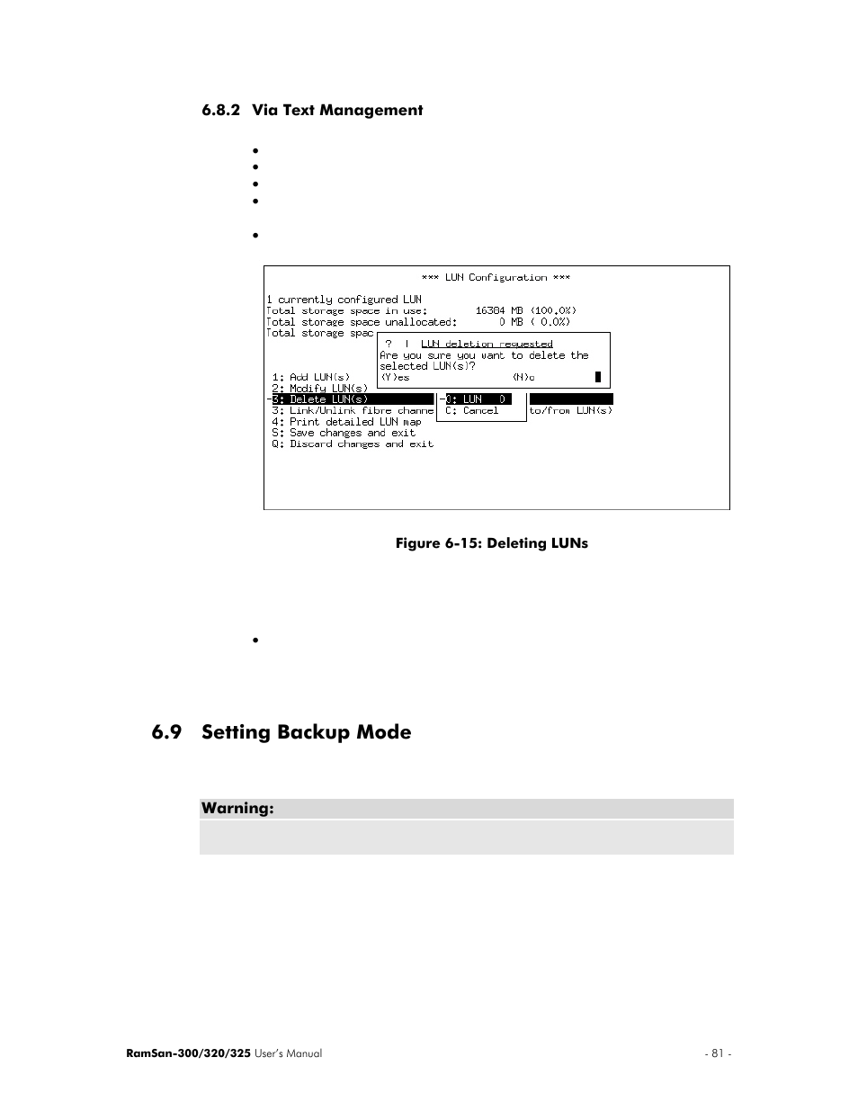 Via text management, Setting backup mode, Section 6.9 – setting backup mode ) | 9 setting backup mode | Texas Memory Systems 325 User Manual | Page 85 / 122