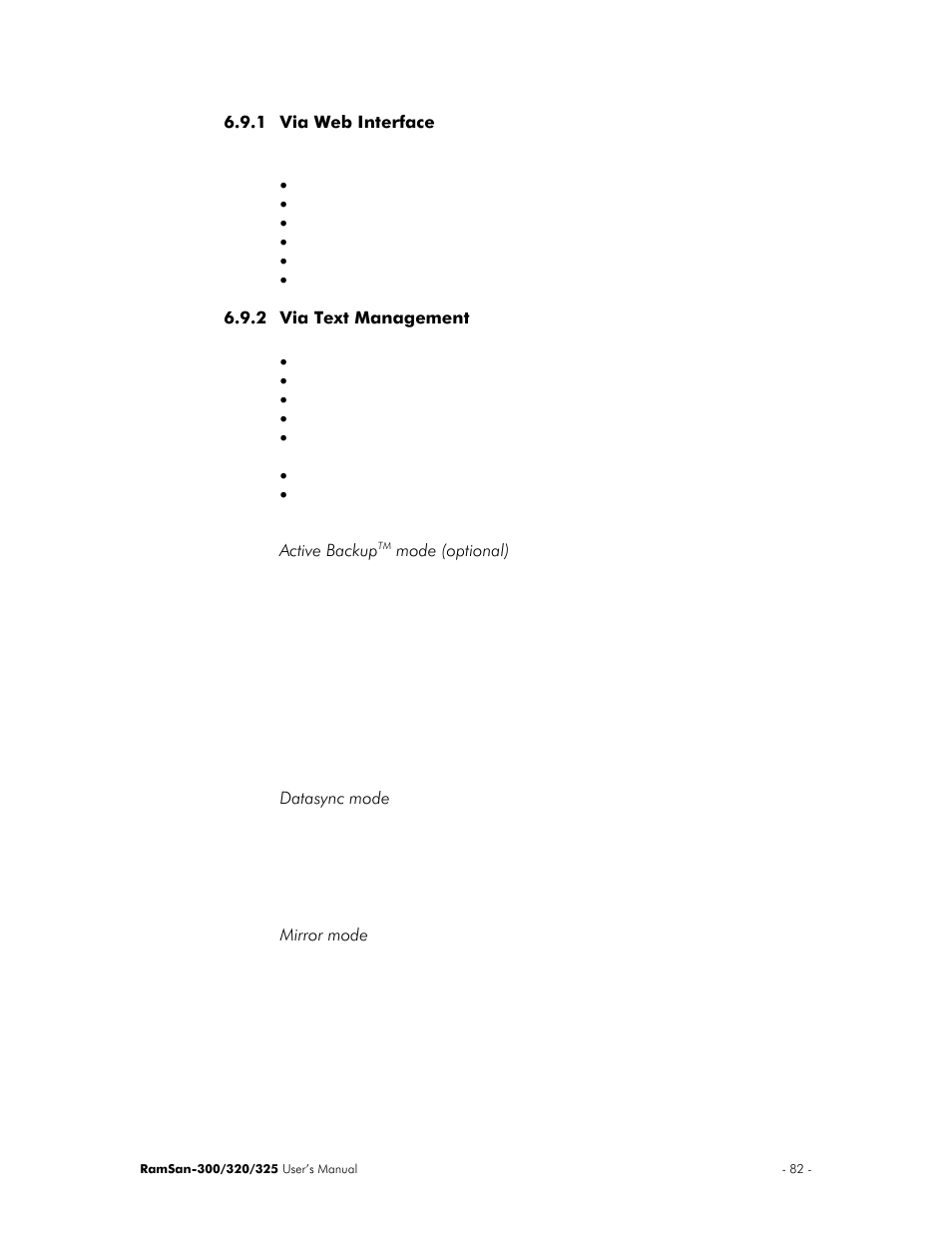 Via web interface, Via text management, Active backuptm mode (optional) | Datasync mode, Mirror mode | Texas Memory Systems 325 User Manual | Page 86 / 122