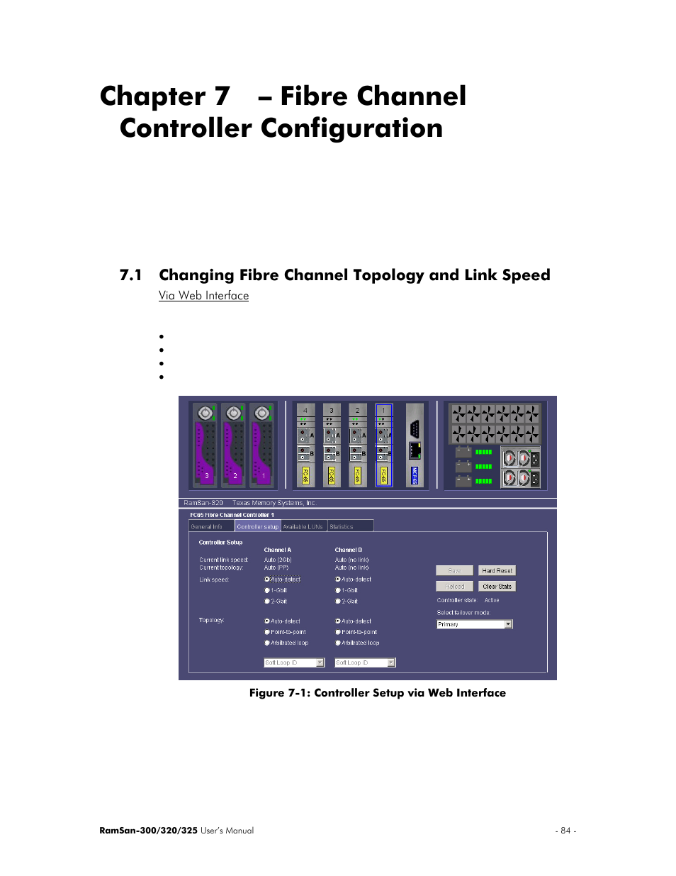 Fibre channel controller configuration, Changing fibre channel topology and link speed, Via web interface | Chapter 7 fibre channel controller configuration, Chapter 7 – fibre channel controller configuration, 1 changing fibre channel topology and link speed | Texas Memory Systems 325 User Manual | Page 88 / 122
