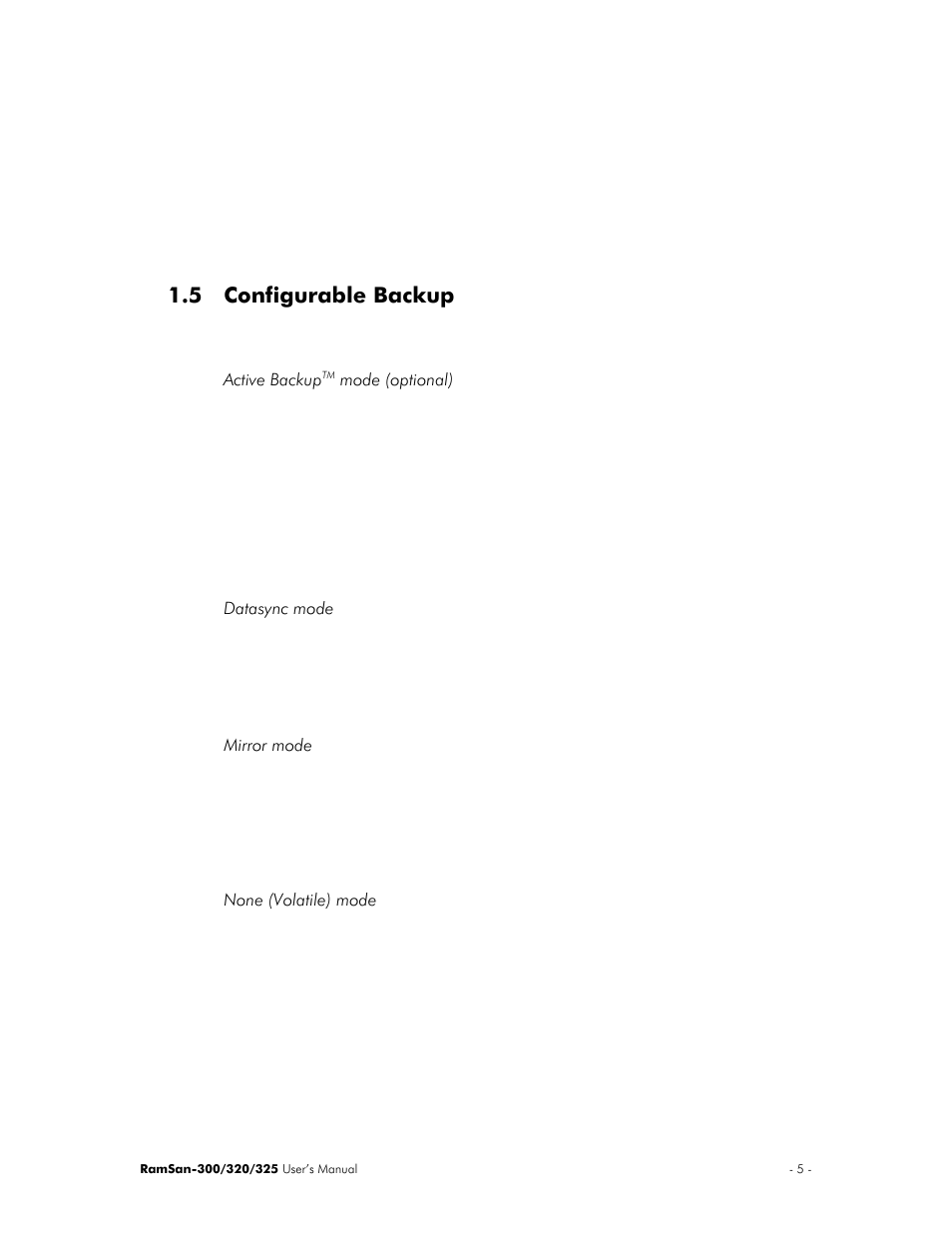 Configurable backup, Active backuptm mode (optional), Datasync mode | Mirror mode, None (volatile) mode, 5 configurable backup | Texas Memory Systems 325 User Manual | Page 9 / 122