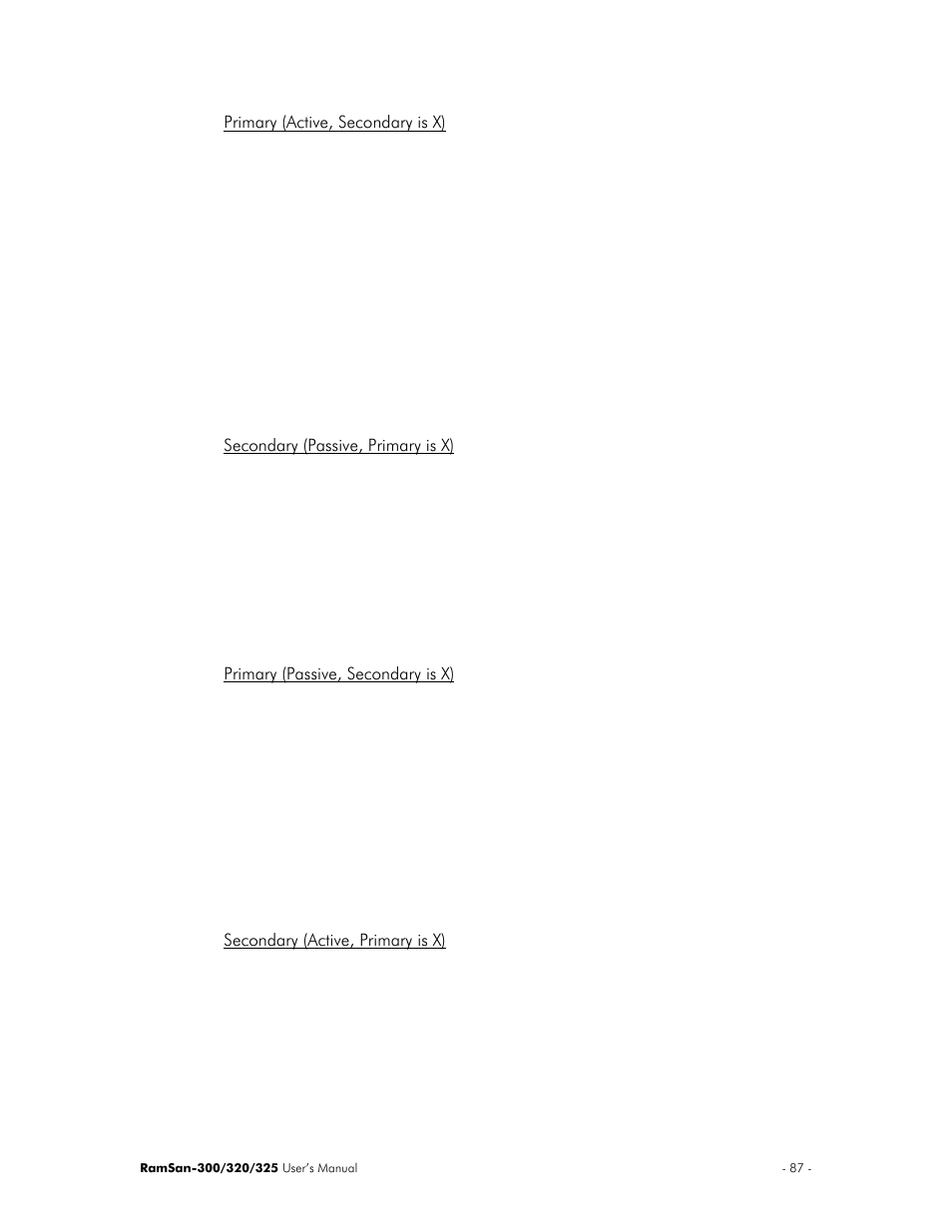 Primary (active, secondary is x), Secondary (passive, primary is x), Primary (passive, secondary is x) | Secondary (active, primary is x) | Texas Memory Systems 325 User Manual | Page 91 / 122