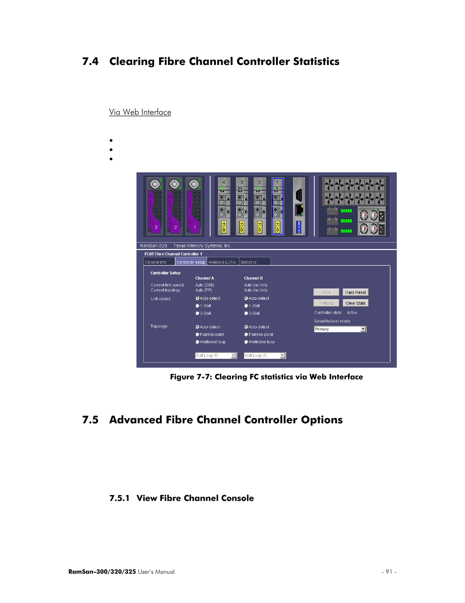 Clearing fibre channel controller statistics, Via web interface, Advanced fibre channel controller options | View fibre channel console, 4 clearing fibre channel controller statistics, 5 advanced fibre channel controller options | Texas Memory Systems 325 User Manual | Page 95 / 122
