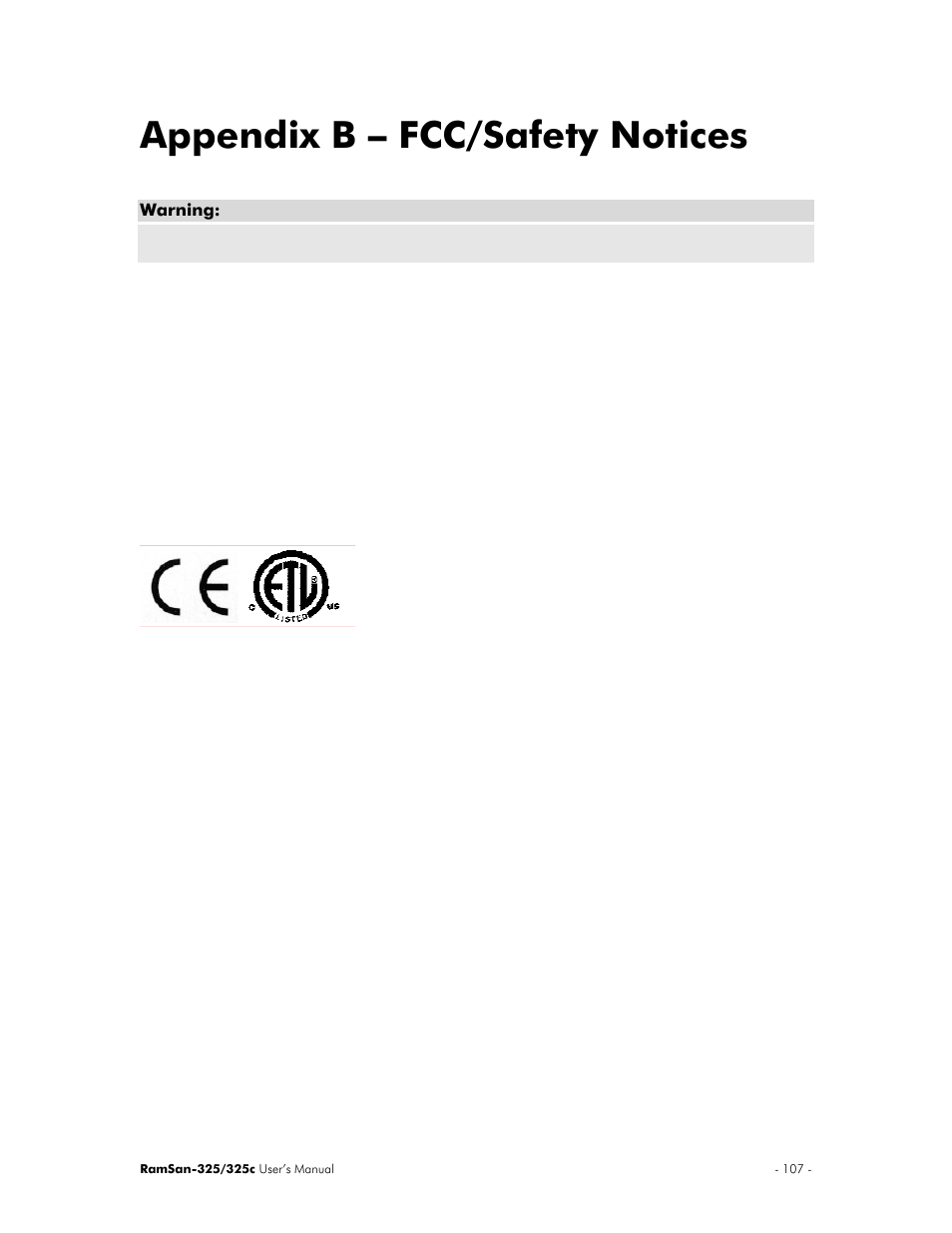 Appendix b – fcc/safety notices | Texas Memory Systems RamSan-325/325c User Manual | Page 111 / 121