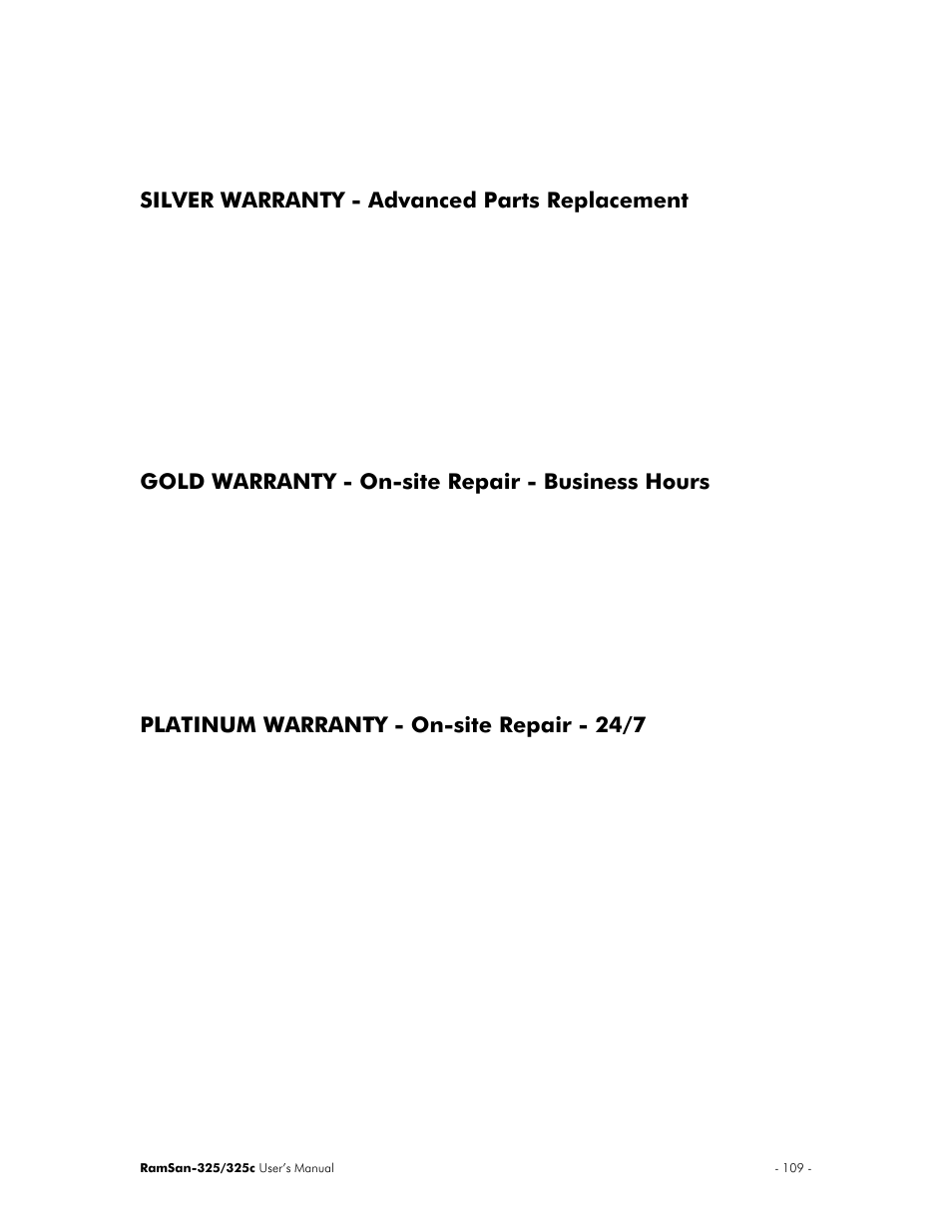 Silver warranty - advanced parts replacement, Gold warranty - on-site repair - business hours, Platinum warranty - on-site repair - 24/7 | Texas Memory Systems RamSan-325/325c User Manual | Page 113 / 121