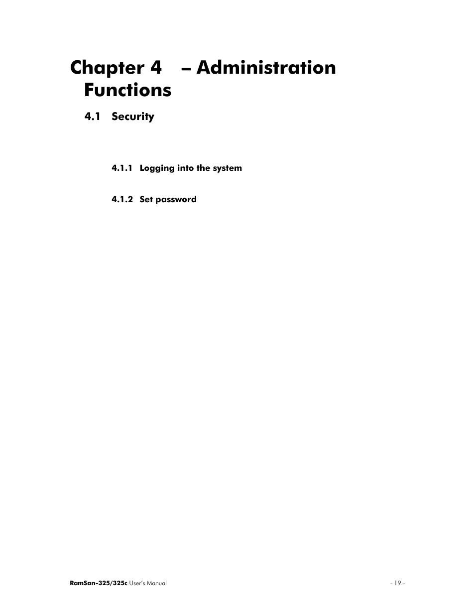 Chapter 4 – administration functions | Texas Memory Systems RamSan-325/325c User Manual | Page 23 / 121
