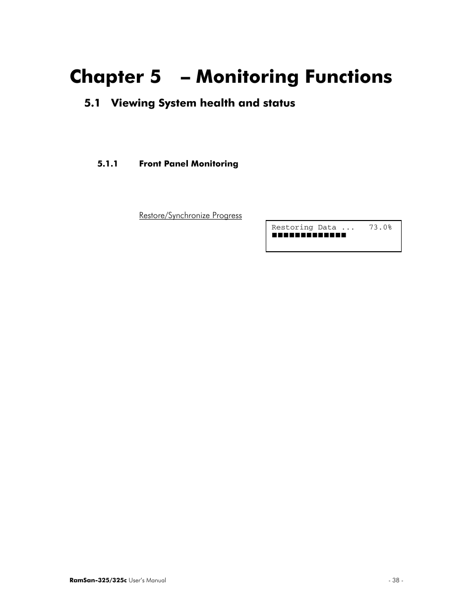 Chapter 5 – monitoring functions, 1 viewing system health and status | Texas Memory Systems RamSan-325/325c User Manual | Page 42 / 121