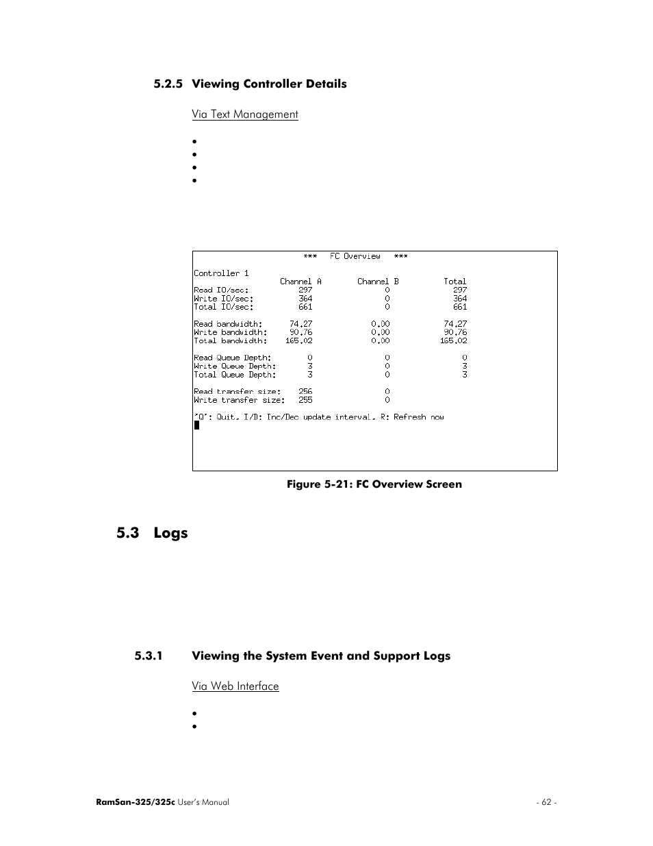3 logs | Texas Memory Systems RamSan-325/325c User Manual | Page 66 / 121