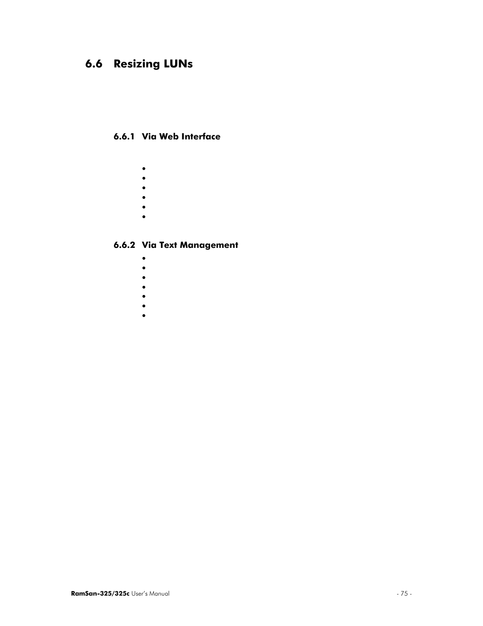 6 resizing luns | Texas Memory Systems RamSan-325/325c User Manual | Page 79 / 121